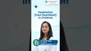 Palpitation in children causes symptoms and treatment [upl. by Iahs]