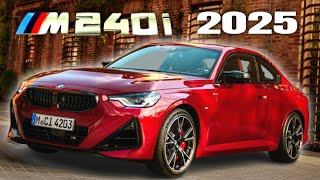 New 2025 BMW M240i Revealed [upl. by Reivad]