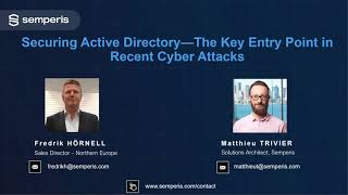 Securing Active Directory—the key entry point in recent cyberattacks [upl. by Ahsekad]