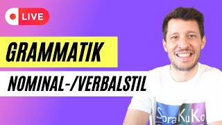 Grammatik C1  Nominalisierung amp Verbalisierung  Macht mit und lernt Deutsch [upl. by Elyn385]