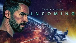 Incoming 🚀  Film dAction Complet en Français  Scott Adkins Michelle Lehane 2018 [upl. by Tisbe]