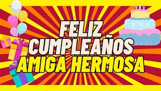 ✅Palabras de FELIZ CUMPLEAÑOS para una AMIGA💌Con imágenes y un mensaje bonito felizcumpleañosati [upl. by Heywood495]