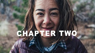 The Pacific Crest Trail  Chapter Two [upl. by Bocoj]