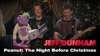 quotPeanut The Night Before Christmasquot  Jeff Dunhams Very Special Christmas Special  JEFF DUNHAM [upl. by Raines]