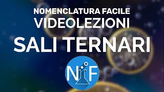 Nomenclatura Facile  Videolezioni  Chimica inorganica sali ternari [upl. by Groh]