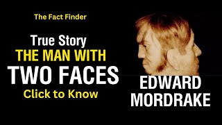 The Man with Two Faces The True Story of Edward Mordrake facts paranormal [upl. by Georgeta518]