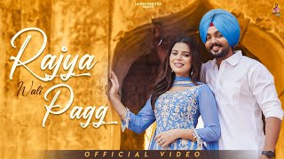 Rajya Wali Pagg Harsh Ghotra  Teg Brar  Geet Goraya  Deol Harman  New Punjabi Song 2024 [upl. by Enirehtakyram]