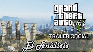 Análisis del Trailer Oficial  GTA V [upl. by Grane]