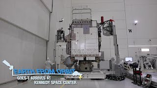 Earth from Orbit GOEST Arrives at Kennedy Space Center [upl. by Lyrehc]