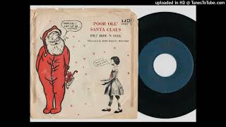 Jeri Kelly  Poor Ole Santa Claus  MPI Records MS [upl. by Thursby635]