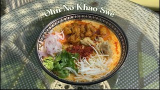 Ohn No Khao Swé  Authentic Burmese Recipe [upl. by Lauri837]