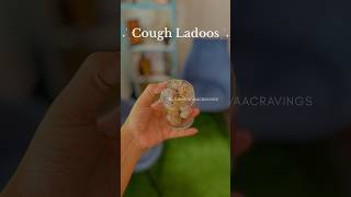 Cough Ladoos kikisbhuvaacravings cough laddu ginger easyrecipes foodismedicine monsoon ladoo [upl. by Cammie810]