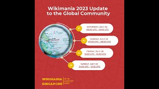 Wikimania 2023 Update to the Global Community 23 July [upl. by Romilda24]