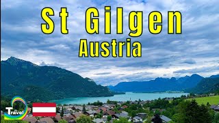 ST GILGEN Austria Walking Tour A Hidden Gem in The Alps [upl. by Ozkum]