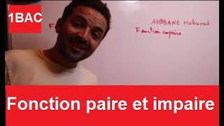 Mats 1BAC sc généralités sur les fonctions fonction paire et impaire الدالة الزوجية والدالة الفردية [upl. by Dimah797]