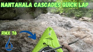 Nantahala Cascades Quick Lap  Liquid Logic RMX 76 [upl. by Neetsyrk]