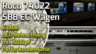 SBB EC Wagen Einbau einer LEDInnenbeleuchtung mit Pufferkondensator über kleine Anschlussplatine [upl. by Bronwyn]