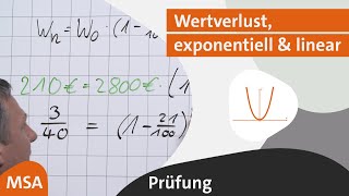 Wertverlust exponentiell amp linear MSA 2016 AG II  Nr 7  alpha Lernen Prüfung erklärt Mathe [upl. by Annaes]