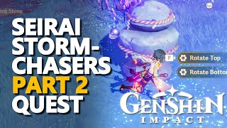 Seirai Stormchasers Part 2 Genshin Impact [upl. by Haeli20]