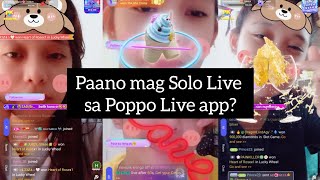 Poppo Live Guide for Beginners  Paano mag solo live [upl. by Avruch]