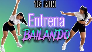 ENTRENA 🔥 BAILANDO 💃🏻 DANCE WORK [upl. by Barram115]