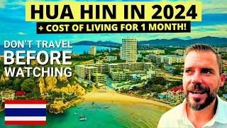 Is HUA HIN 🇹🇭 REALLY Worth It In 2024 Watch Before Coming Plus Cost of Living in THAILAND [upl. by Ameen]