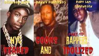 Meet The New York GOONS That Rappers FEARED And IDOLIZED [upl. by Aneed]