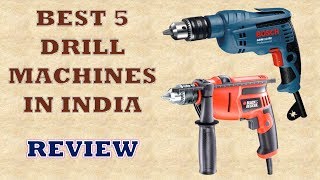 Best 5 Drill Machines in India  Review amp Price List [upl. by Portwine67]