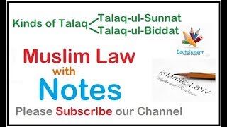 kinds of Talaq under Muslim law  Talaqulsunnat and Talaqulbiddat [upl. by Meikah]