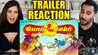 BUNTY AUR BABLI 2 TRAILER REACTION  Saif Ali Khan  Rani Mukerji  Pankaj Tripati  Sidhanth C [upl. by Devin494]