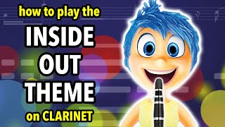 How to play the Inside Out theme on Clarinet  Clarified [upl. by Elda277]