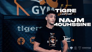 Le Tigre  Lavant Combat  Najm Mouhssine [upl. by Maxantia148]