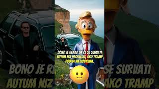 Dali je Bono Vox zaista čovek od reči donaldtrump bonovox čovek [upl. by Yssis247]