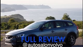 VOLVO V60 Cross Country 17 D4 Summum  Full Review en ESPAÑOL [upl. by Akenit756]