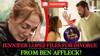 Jennifer Lopez Files for Divorce from Ben Affleck😱 [upl. by Eniamej536]