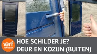 Schilderen van een Buitendeur met Kozijn [upl. by Serle874]