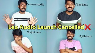 Leo Audio Launch Cancelled Issue  All fans reactions😂 Inbas Track [upl. by Arobed579]