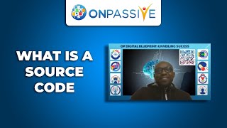 ONPASSIVE  WHAT IS A SOURCE CODE BY COLLINS MANA [upl. by Eustis567]