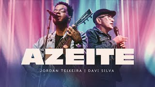 Azeite  Jordan Teixeira amp Davi Silva  Ao Vivo [upl. by Grindle]