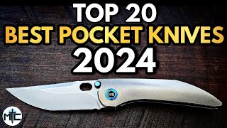 THE TOP 20 BEST POCKET KNIVES OF 2024  Mid Year [upl. by Dubenko968]