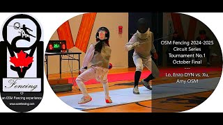 OSM Fencing 20242025 Circuit Series No1 Y10 Foil Final Lo Enzo vs Xu Amy [upl. by Matthieu409]