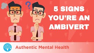 5 Signs Youre An Ambivert [upl. by Nuahsyt607]