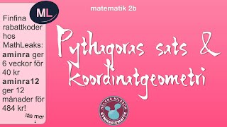 2b 331 Pythagoras sats amp koordinatgeometri [upl. by Engelhart516]