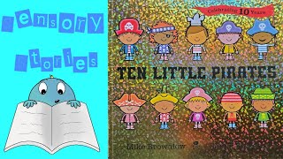 10 Little Pirates Storytime Hyposensitivity read [upl. by Issac220]