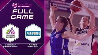 Landerneau Bretagne Basket v Phantoms Basket Boom  Full Game  EuroCup Women 202021 [upl. by Janaye]