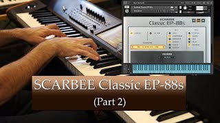 Scarbee Classic EP 88S  70s EP Library Part 2 [upl. by Ahrens]