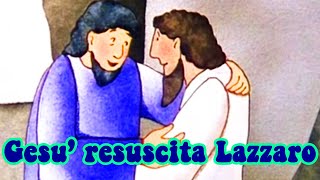 La resurrezione di Lazzaro  Bibbia per bambini [upl. by Jeminah982]