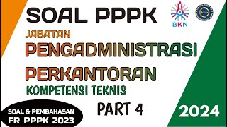 soal pppk administrasi perkantoran 2024  soal pppk pengadministrasi perkantoran  soal pppk teknis [upl. by Haikan146]