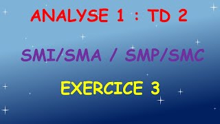 Analyse 1  SMAI  SMPC  TD 2 Corrigés  Exercice 3  Les Suites [upl. by Jehiel]