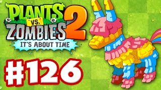 Plants vs Zombies 2 Its About Time  Gameplay Walkthrough Part 126  Piñata Party iOS [upl. by Sabella881]